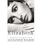 Elizabeth: The Life of Elizabeth Taylor book cover