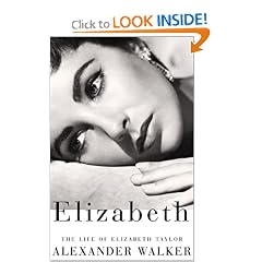 Elizabeth: The Life of Elizabeth Taylor