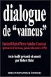 Dialogue de ��vaincus��