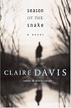 Season of the Snake : A Novel