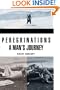 Peregrinations: A Man's Journey