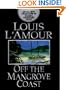 Off the Mangrove Coast