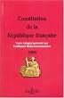 Constitution de la R�publique fran�aise : Edition 2006