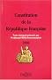 Constitution de la R�publique fran�aise : Edition 2006