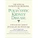 The Official Patient's Sourcebook on Polycystic Kidney Disease