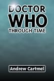  : Through Time: The History of a Television Classic