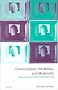 Emancipation, the Media, and Modernity: Arguments about the Media and Social Theory Emancipation, the Media, and Modernity: Arguments about the Media and Social Theory