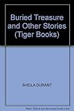 Buried treasure, and other stories