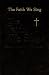The Faith We Sing: Pew - Cross & Flame Edition (Faith We Sing)