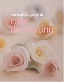 The Essential Guide to Cake Decorating