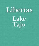 Lake Tajo写真集 Libertas
