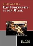 Produkt-Bild: Das Unbewusste in der Musik