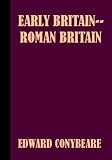 Early Britain-- Roman Britain