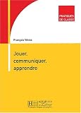 Revue Hachette  / Jouer, communiquer, apprendre