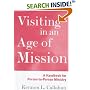 Visiting in an Age of Mission: A Handbook for Person-to-Person Ministry