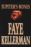 Jupiter's Bones (0783887833) by Kellerman, Faye