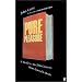 Pure Pleasure: A Guide to the 20th Century's Most Enjoyable Books
