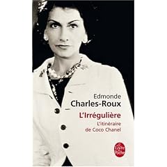 L'Irr�guli�re ou mon itin�raire Coco Chanel