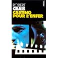 Casting pour l'enfer