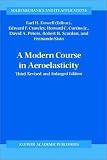 A Modern Course in Aeroelasticity (Solid Mechanics and Its Applications)