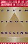 Seven Figure Selling