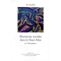 Mutations sociales dans haut atlas : ghoujdama. 2