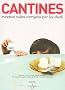 Cantines : Recettes cultes corrig�es par les chefs