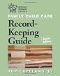 Family Child Care Record-Keeping Guide, Eighth Edition (Redleaf Business Series)