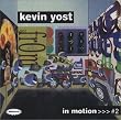 Kevin Yost - in Motion - #2