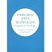 Zwischen zwei Schweigen. Gespr�che mit Peter Brook