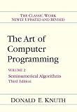 The Art of Computer Programming 2. Seminumerical Algorithms