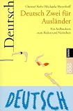 Deutsch Zwei f&uuml;r Ausl&auml;nder - Christof Kehr, Michaela Meyerhoff