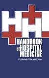 Handbook of hospital medicine