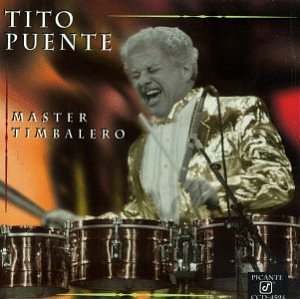 Tito Puente - Master Timbalero - Zortam Music