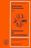 Produkt-Bild: Botanische Exkursionen - Band II Exkursionen im Sommerhalbjahr
