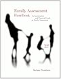 Family Assessment Handbook: An Introductory Practice Guide to Family Assessment (SAB 230 Family Therapy)