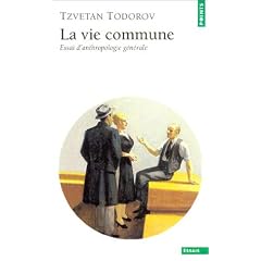 La Vie commune : Essai d'anthropologie g�n�rale