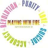 Playing With Fire