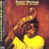 Review Rodney Whitaker  / Children of the Light