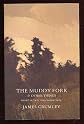 Muddy Fork & Other Things