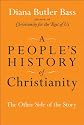 A People's History of Christianity: The Other Side of the Story
