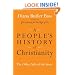A People's History of Christianity: The Other Side of the Story