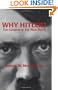 Why Hitler?: The Genesis of the Nazi Reich