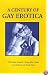 A Century of Gay Erotica
