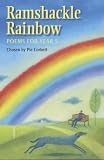 Ramshackle Rainbow: Poems for Year 5