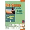Die Sonne bleibt nicht stehen, Literaturbl�tter