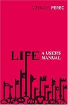 Life: A User's Manual