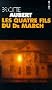 Quatre fils du dr march (les)