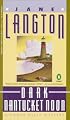 Dark Nantucket Noon: A Homer Kelly Mystery
