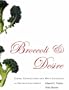 Broccoli and Desire: Global Connections and Maya Struggles in Postwar Guatemala